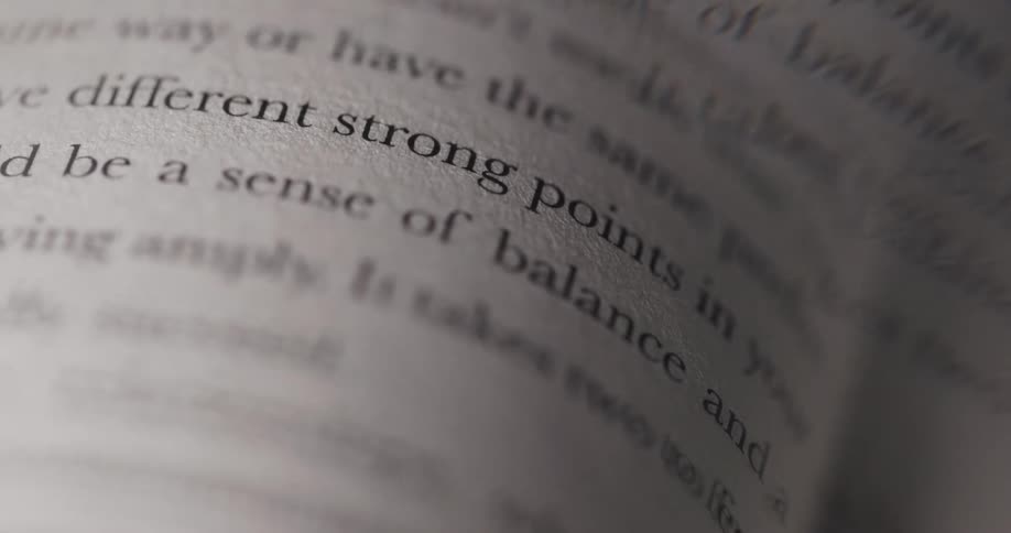 The video shows two lines of text from a book the first line is different strong points and the second line is be a sense of balance