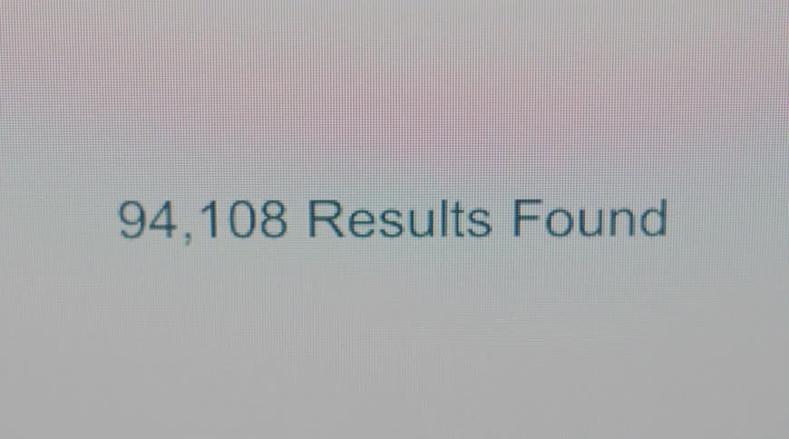Screen displays the message 94108 results found