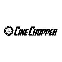 Cine Chopper